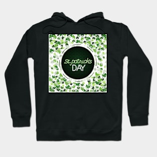 HAPPY ST. PATRICK'S DAY Hoodie